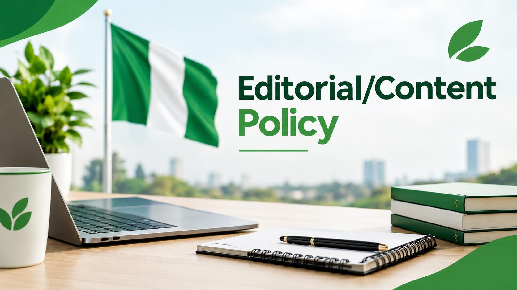 GreenLink.com.ng editorial and content policy representing transparent travel publishing and responsible content creation in Nigeria